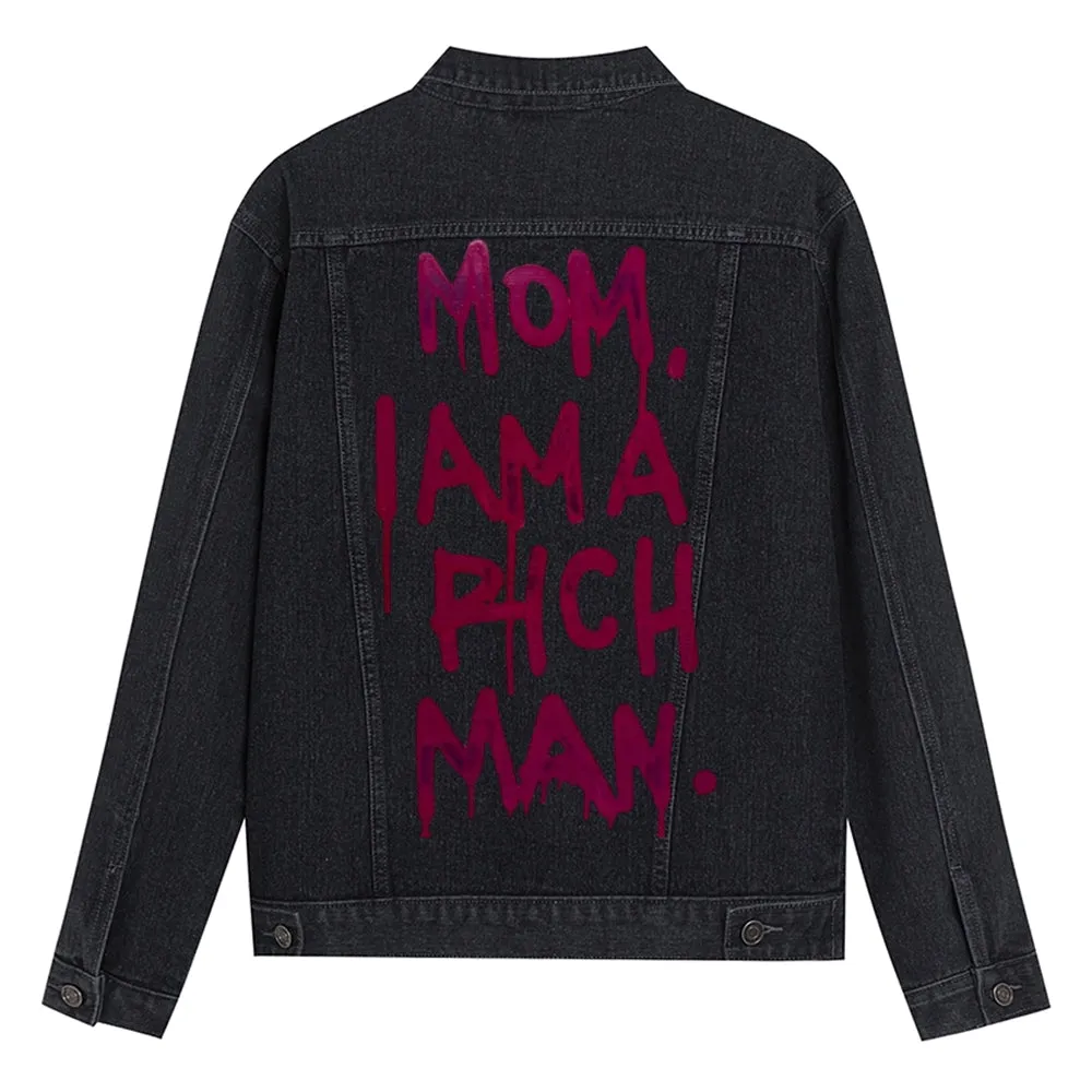 Mens MOM I AM A RICH MAN Graphic Button Up Denim Jacket